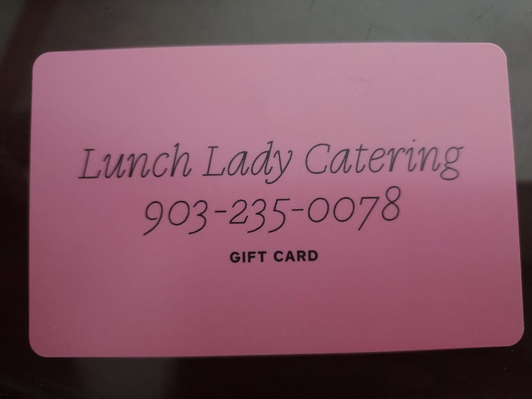 50 Gift Card to Lunch Lady Catering AirAuctioneer